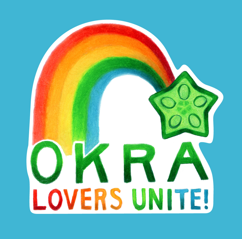 Okra lovers unite sticker